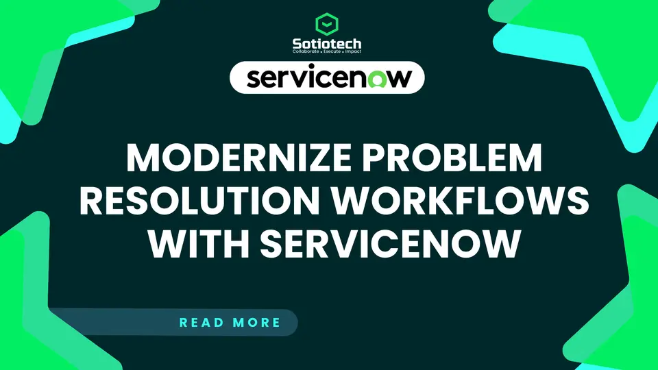 Master ServiceNow Problem Management to Improve IT Stability