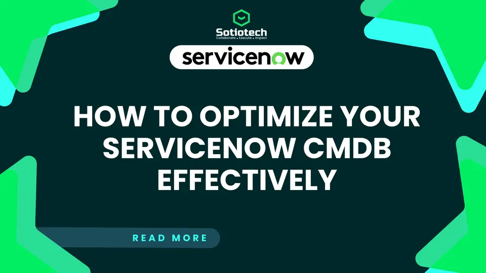 ServiceNow CMDB: Unlock Powerful IT Operations and Efficiency