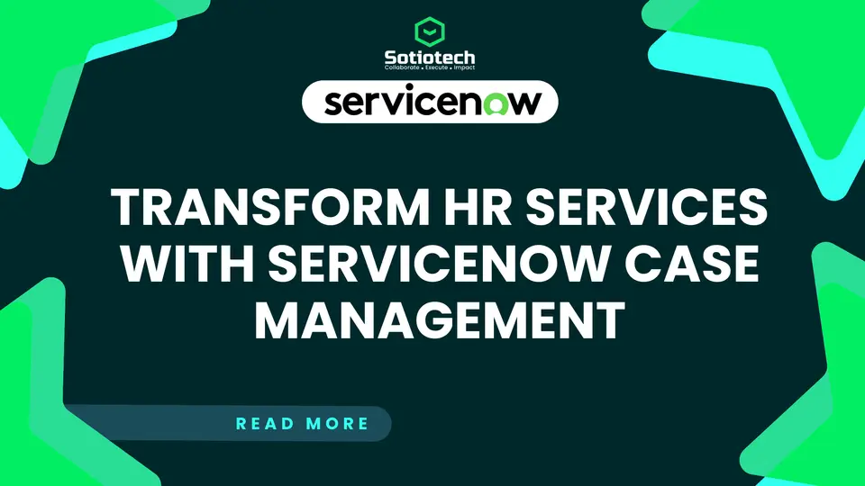 ServiceNow HR Case Management: Streamline Employee Support with Automation